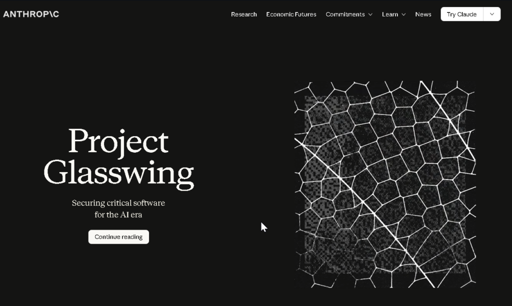 Screenshot of the Anthropic “Project Glasswing” webpage: dark background with white text and a hexagon mesh graphic; headline reads “Project Glasswing,” with a tagline about securing AI-era software and a “Continue reading” button; navigation bar and “Try Claude” button appear at the top.